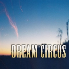 Dream Circus