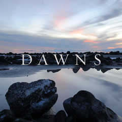 dawnsiscoming