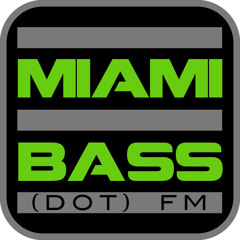 MiamiBassFM