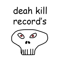 Deathkill Records