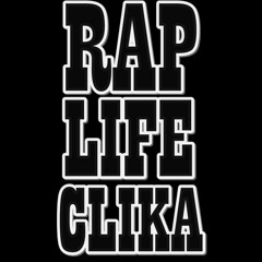 RAP LIFE CLIKA