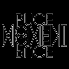 PUCEMOMENT