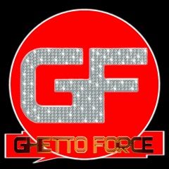 Ghetto Force