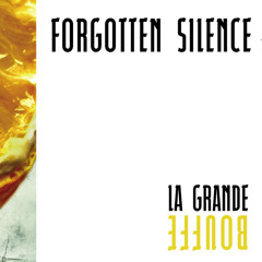 forgotten silence
