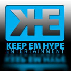 Keep'em Hype Ent.