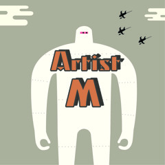Artist M