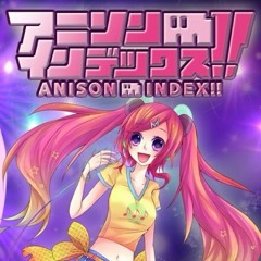 ANISON INDEX!!01