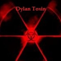 DylanToxin