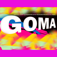 GOMA PARTY!