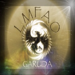 [LMFAO] GARUDA
