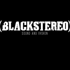 Blackstereo