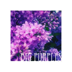 Big Purples