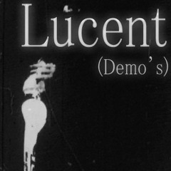 Lucent (demos)
