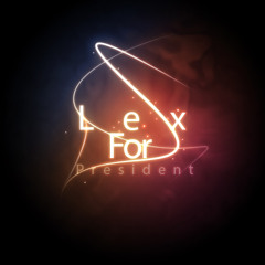 Lex For President