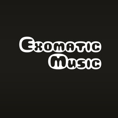 ExomaticMusic