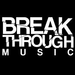 Break Through Music