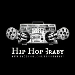 Hip Hop 3rabyهيب هوب عربي