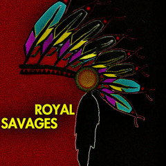 RoyalSavages