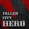 Fallen City Hero