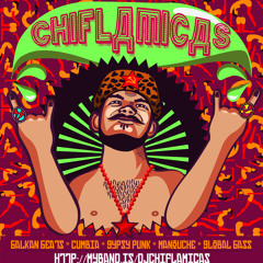 DjChiflamicas