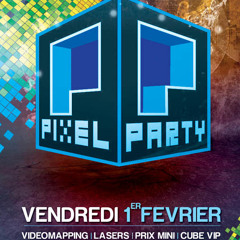 Pixel Party ! @ Paris,