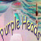 Purple Heads