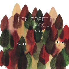 Virgil "En forêt"