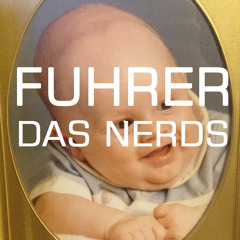 Fuhrer das NERDS