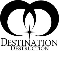 destinationdestruction