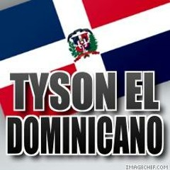 Tyson El Dominicano
