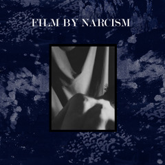 Film By Narcism