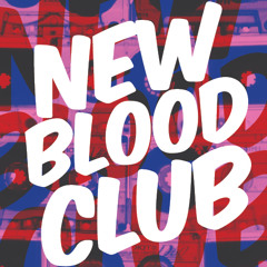 New Blood Club