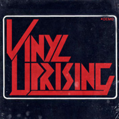 Vinyl Uprising