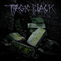 Tragic Black