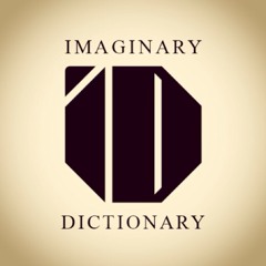 Imaginary Dictionary