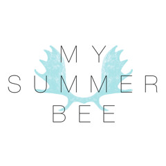 My Summer Bee