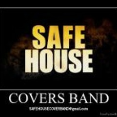 SafeHouse CoversBand