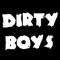 Dirty_Boys