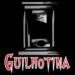 Guilhotina