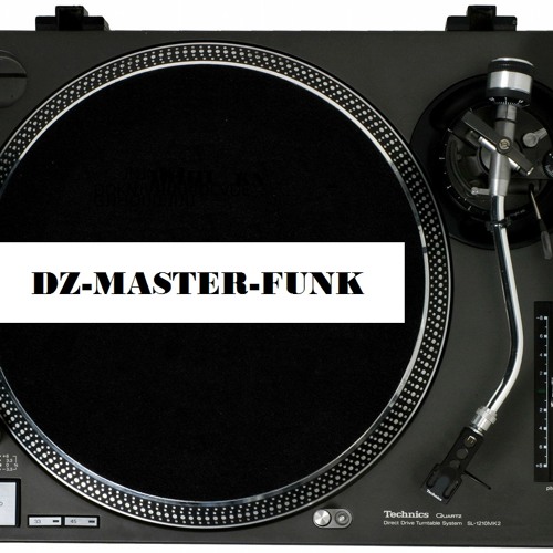 Stream Dz-Master-Funk music | Listen to songs, albums, playlists for ...