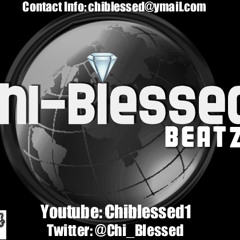 Chi-Blessed