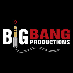 Stream BIG BANG PRODUCTIONS music | Listen to songs, albums, playlists for  free on SoundCloud