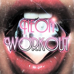 Neon Workout