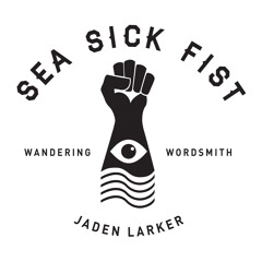 Seasick Fist
