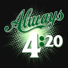 Always420