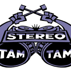 Stereo Tam Tam