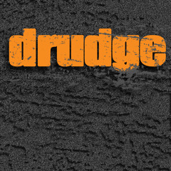 Drudge dubstep/jungle