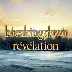 Breaking Dawn Revelation