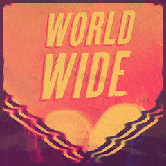 Worldwide: the Music of.