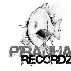 PiranhaRecordzLabel